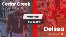 Matchup: Cedar Creek High vs. Delsea  2019