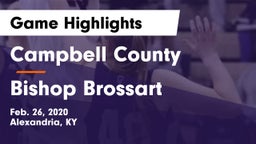 Campbell County  vs Bishop Brossart  Game Highlights - Feb. 26, 2020