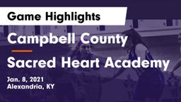 Campbell County  vs Sacred Heart Academy Game Highlights - Jan. 8, 2021