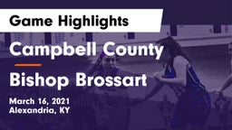 Campbell County  vs Bishop Brossart  Game Highlights - March 16, 2021
