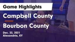 Campbell County  vs Bourbon County  Game Highlights - Dec. 22, 2021