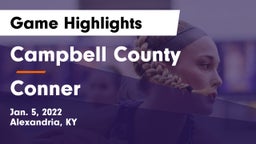 Campbell County  vs Conner  Game Highlights - Jan. 5, 2022