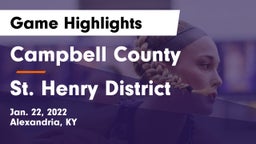 Campbell County  vs St. Henry District  Game Highlights - Jan. 22, 2022