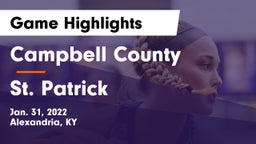 Campbell County  vs St. Patrick  Game Highlights - Jan. 31, 2022