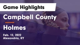 Campbell County  vs Holmes  Game Highlights - Feb. 12, 2022