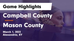 Campbell County  vs Mason County  Game Highlights - March 1, 2022