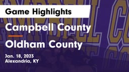 Campbell County  vs Oldham County  Game Highlights - Jan. 18, 2023