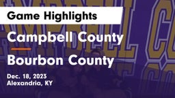 Campbell County  vs Bourbon County  Game Highlights - Dec. 18, 2023