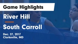River Hill  vs South Carroll  Game Highlights - Dec. 27, 2017