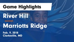 River Hill  vs Marriotts Ridge  Game Highlights - Feb. 9, 2018