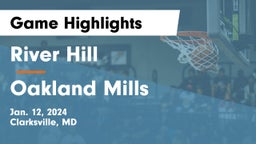 River Hill  vs Oakland Mills  Game Highlights - Jan. 12, 2024