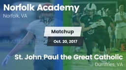 Matchup: Norfolk Academy vs.  St. John Paul the Great Catholic  2017