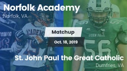 Matchup: Norfolk Academy vs.  St. John Paul the Great Catholic  2019
