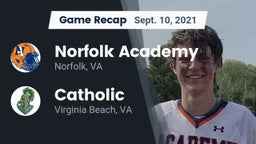 Recap: Norfolk Academy vs. Catholic  2021