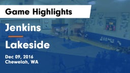 Jenkins  vs Lakeside Game Highlights - Dec 09, 2016