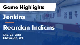 Jenkins  vs Reardan Indians Game Highlights - Jan. 24, 2018
