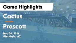 Cactus  vs Prescott Game Highlights - Dec 06, 2016