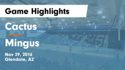 Cactus  vs Mingus Game Highlights - Nov 29, 2016