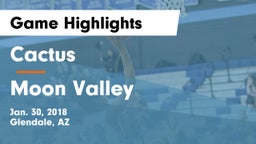 Cactus  vs Moon Valley Game Highlights - Jan. 30, 2018