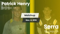 Matchup: Henry  vs. Serra  2016