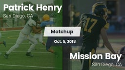 Matchup: Henry  vs. Mission Bay  2018