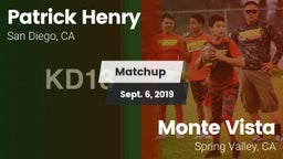 Matchup: Henry  vs. Monte Vista  2019