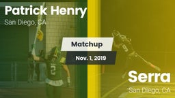Matchup: Henry  vs. Serra  2019