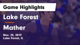 Lake Forest  vs Mather Game Highlights - Nov. 25, 2019