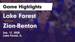 Lake Forest  vs Zion-Benton  Game Highlights - Jan. 17, 2020