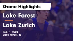 Lake Forest  vs Lake Zurich  Game Highlights - Feb. 1, 2020