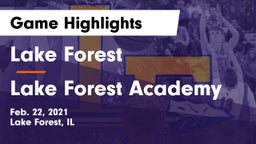 Lake Forest  vs Lake Forest Academy  Game Highlights - Feb. 22, 2021