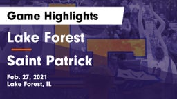 Lake Forest  vs Saint Patrick  Game Highlights - Feb. 27, 2021