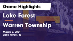 Lake Forest  vs Warren Township  Game Highlights - March 2, 2021