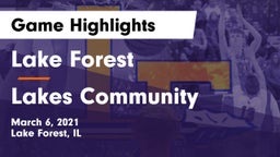 Lake Forest  vs Lakes Community  Game Highlights - March 6, 2021