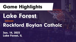 Lake Forest  vs Rockford Boylan Catholc Game Highlights - Jan. 14, 2023