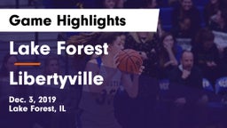 Lake Forest  vs Libertyville  Game Highlights - Dec. 3, 2019