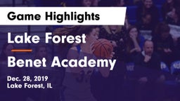 Lake Forest  vs Benet Academy  Game Highlights - Dec. 28, 2019