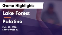 Lake Forest  vs Palatine  Game Highlights - Feb. 19, 2020