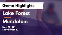 Lake Forest  vs Mundelein  Game Highlights - Nov. 30, 2021