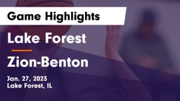 Lake Forest  vs Zion-Benton  Game Highlights - Jan. 27, 2023