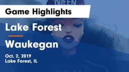 Lake Forest  vs Waukegan  Game Highlights - Oct. 2, 2019