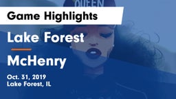 Lake Forest  vs McHenry  Game Highlights - Oct. 31, 2019