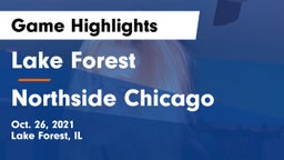 Lake Forest  vs Northside Chicago Game Highlights - Oct. 26, 2021