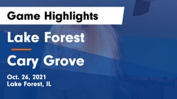 Lake Forest  vs Cary Grove  Game Highlights - Oct. 26, 2021