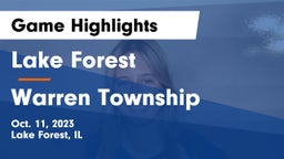 Lake Forest  vs Warren Township  Game Highlights - Oct. 11, 2023