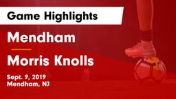Mendham  vs Morris Knolls  Game Highlights - Sept. 9, 2019