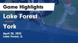 Lake Forest  vs York  Game Highlights - April 28, 2023