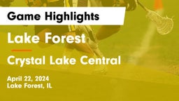 Lake Forest  vs Crystal Lake Central  Game Highlights - April 22, 2024
