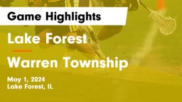 Lake Forest  vs Warren Township  Game Highlights - May 1, 2024