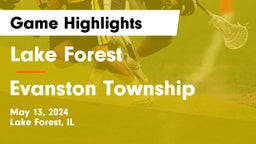 Lake Forest  vs Evanston Township  Game Highlights - May 13, 2024